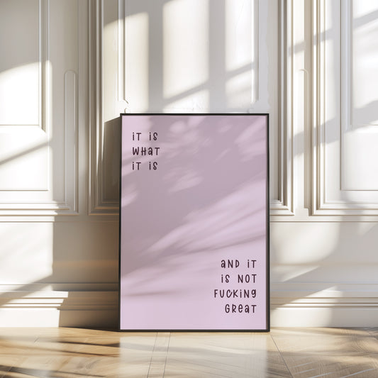 It is Not Fucking Fabulous - Orchid